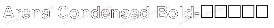 Arena Condensed Bold字体转换